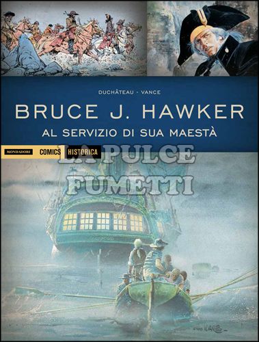 HISTORICA #    31 - BRUCE J. HAWKER 2: AL SERVIZIO DI SUA MAESTÀ